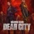 the walking dead: dead city