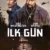 İlk gün